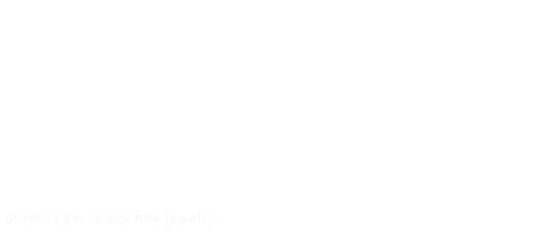 Friends & Family Sale | Extra 20% Off** Jewelry Friends & Family Sale | Extra 20% Off** Jewelry