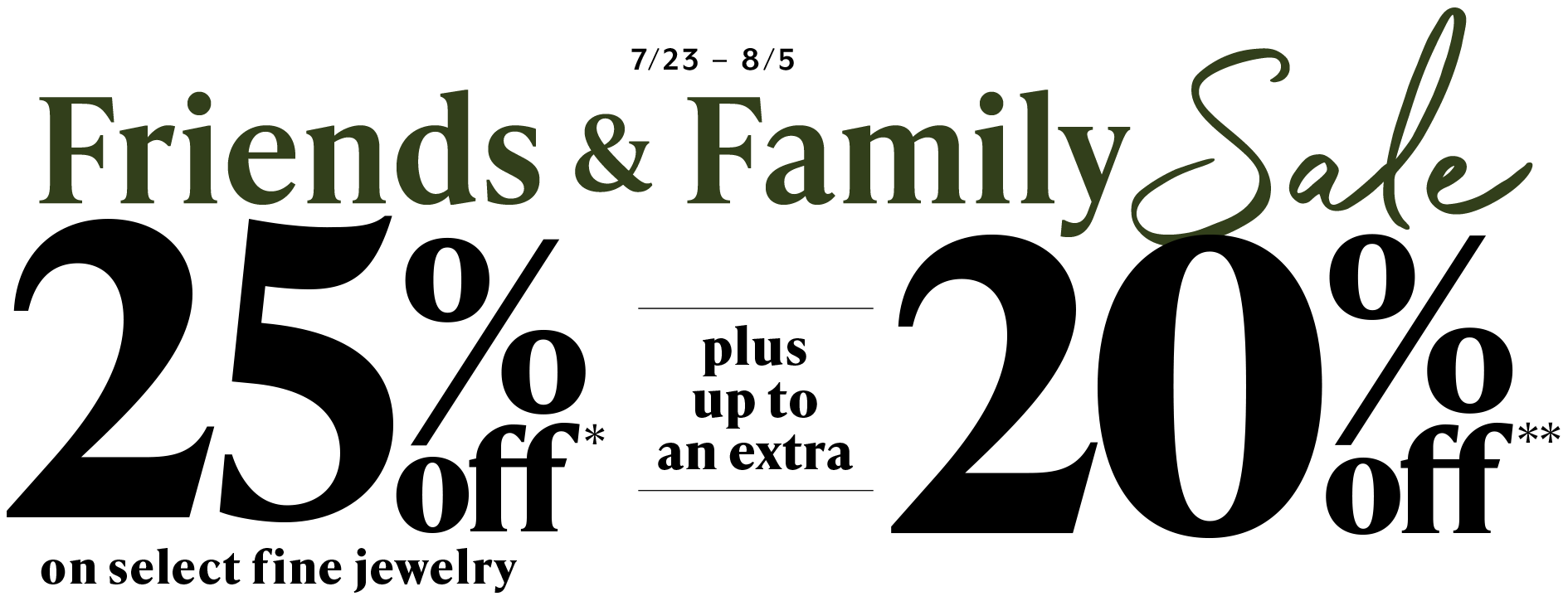 Friends & Family Sale | Up To An Extra 20% Off** | Promo Code: FRIENDS