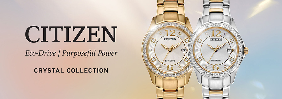Citizen | Eco Drive | Purposeful Power | Crystal Collection