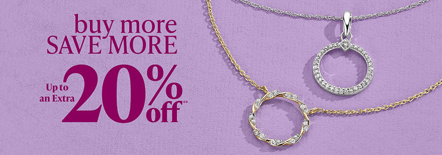 Buy More Save More | Up To An Extra 20% Off**