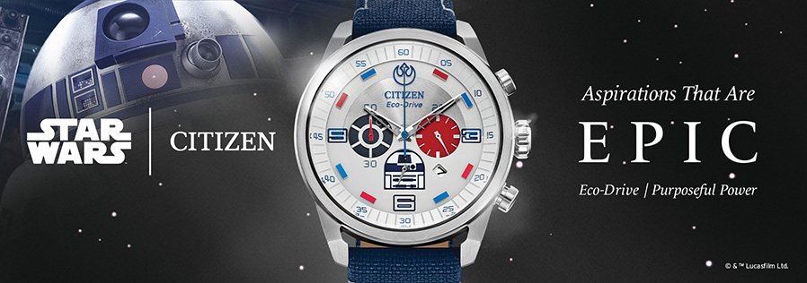 Star Wars | Citizen | Aspirations that are EPIC | Eco Drive / Purposeful Power